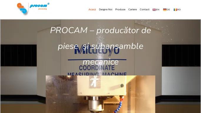 Procam – Producator de piese, subansamble mecanice, utilaje