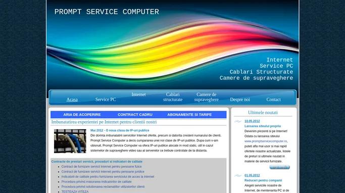 Prompt Service Computer | Internet | Service PC | Sisteme alarma | Supraveghere video