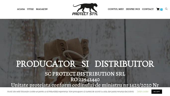 ProtectStyl – Calitate si respect