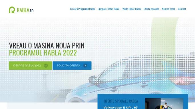 Totul despre Programul Rabla 2021 | Rabla.ro