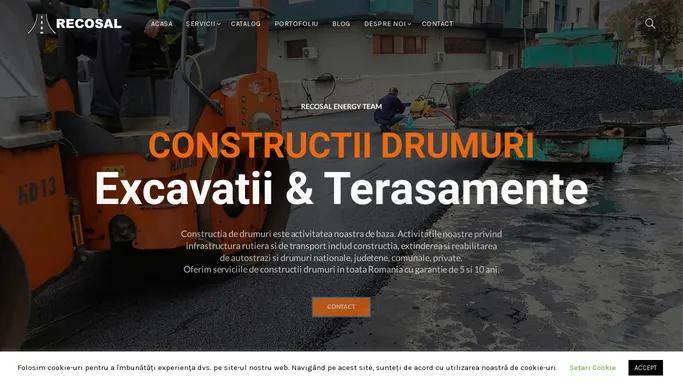 Recosal Energy Team » Constructii Drumuri Asfaltari Excavatii Terasamente