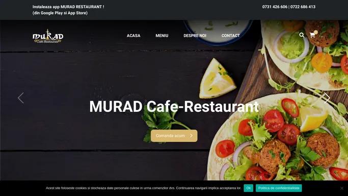 Murad | Cafe-Restaurant - Comanda mancare online!
