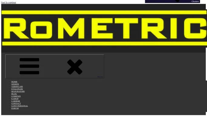 RoMETRIC – Laborator Metrologic Autorizat