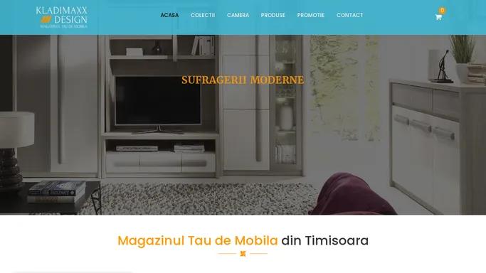 KLADIMAXX Design | Magazinul tau de mobila din Timisoara