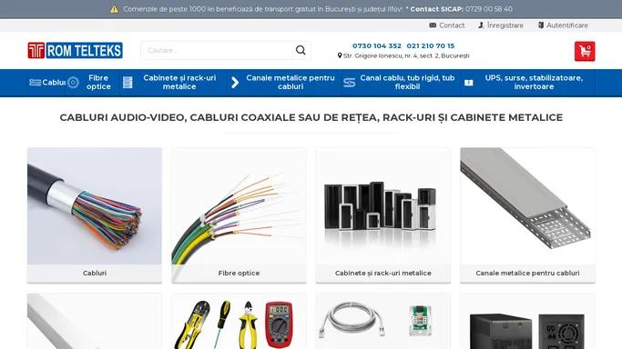 Cabluri audio-video, cabluri coaxiale sau de retea, rack-uri si cabinete metalice — RomTelteks