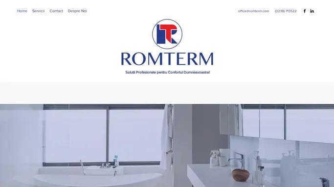 ROMTERM | Instalatii Sanitare Civile si Industriale | Buzau