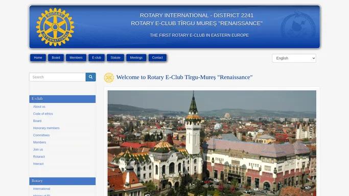 Welcome to Rotary E-Club Tirgu-Mures "Renaissance" | Rotary E-club Tirgu-Mures "Renaissance"