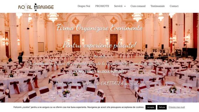 Firma Organizare Evenimente | Organizare Nunta, Botez | Royal Mariage