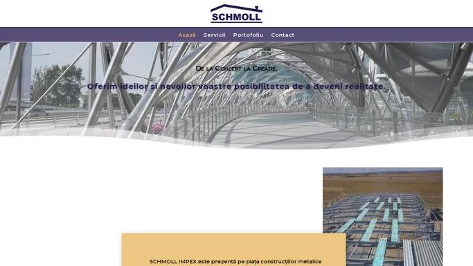 SCHMOLL | Constructii Civile si Industriale