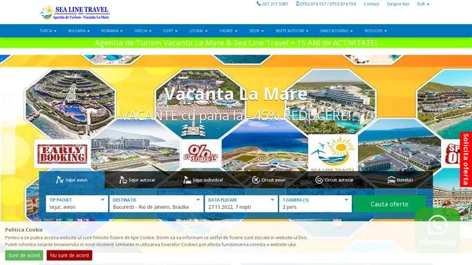 Sea Line Travel - Agentia de Turism Vacanta La Mare | Vacante la pret mic | Oferte vacanta 2022