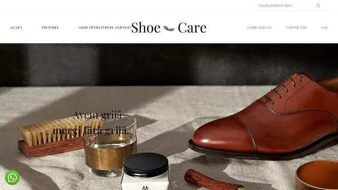 Shoecare.ro - Gama completa de produse premium pentru intretinerea incaltamintei