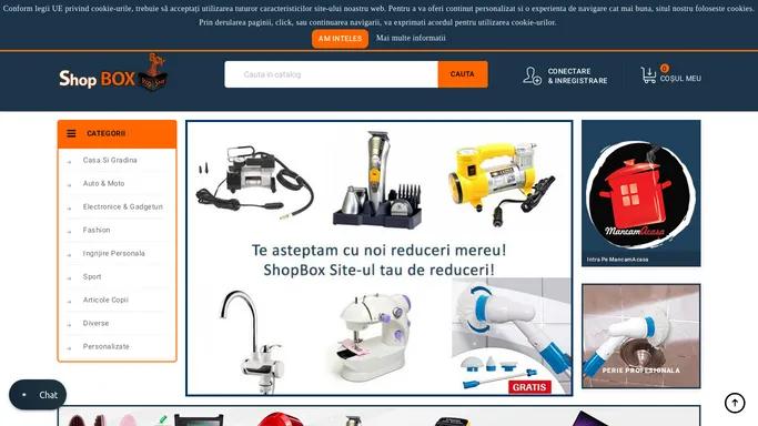 ShopBOX - Magazin Online de reduceri!
