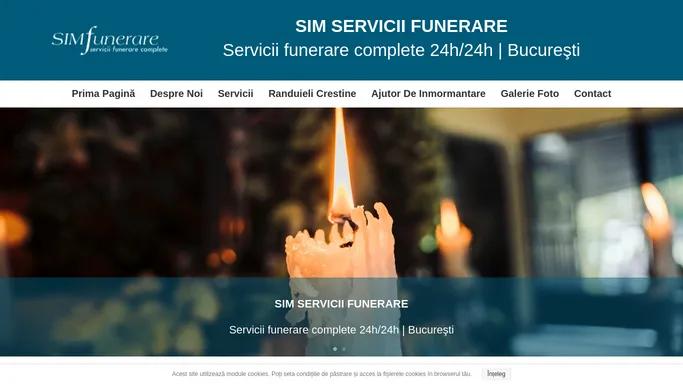 SIM SERVICII FUNERARE Servicii funerare complete 24h/24h | Bucuresti