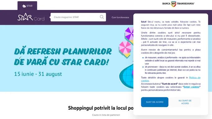 Carduri de Cumparaturi STAR | StarBT.ro