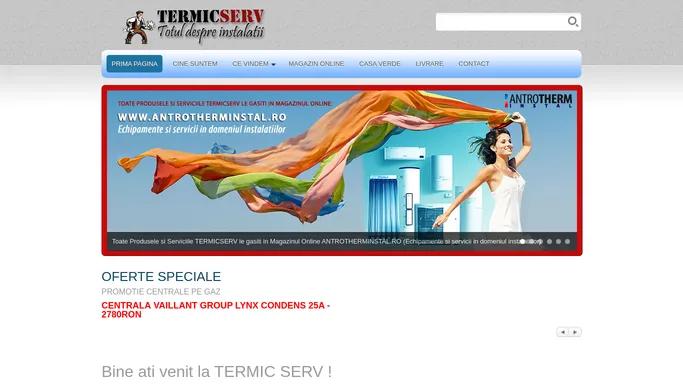 TERMIC SERV - Centrale Termice, Instalatii Termice Craiova | Prima Pagina