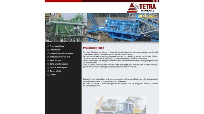 Tetra Mineral - Solutii pentru SORTARE, CONCASARE, RECUPERARE PARTE FINA, FILER, SISTEME DRAGARE, GRUPURI ELECTROGENE
