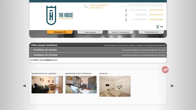 Imobiliare Timisoara | Agentie imobiliara | Vanzari si inchirieri de apartamente si case | The House