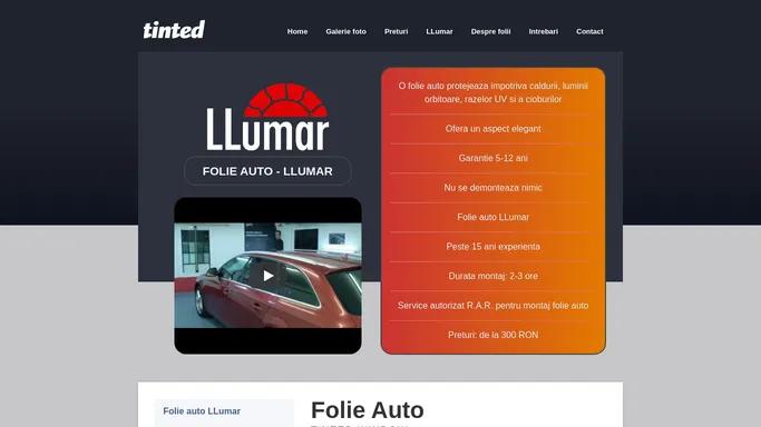 Folie auto autorizata RAR | Aplicator LLumar Premium | Tinted Window