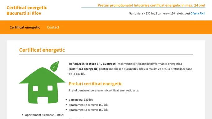 Certificat Energetic Bucuresti-Ilfov ✅ max 24 h ✅ de la 130 lei