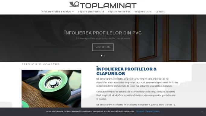 Toplaminat: Fabrica de Infoliere Profile PVC & Aluminiu si Glafuri PVC