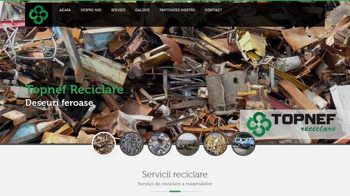 Topnef - Servicii de reciclare, colectare si valorificare deseuri