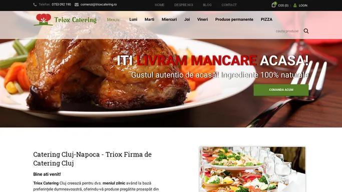Catering Cluj Napoca – Triox Firma de Catering Cluj