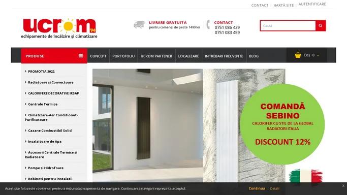 Ucrom.ro - Magazin online specializat in echipamente de incalzire si climatizare - Ucrom