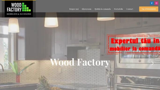 Wood Factory | Mobila la comanda in Iasi, bucatarie, dormitor, dressing, living