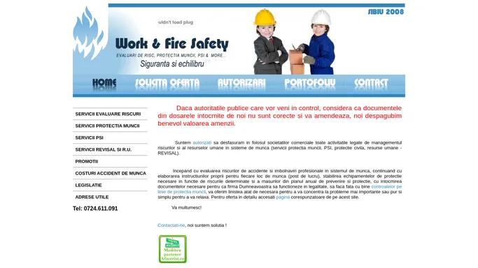 Work and fire safety- Protectia muncii Sibiu, evaluare riscuri Sibiu, psi Sibiu, protectie civila Sibiu, servicii protectia muncii Sibiu, servicii securitate si sanatate in munca Sibiu